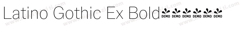 Latino Gothic Ex Bold字体转换